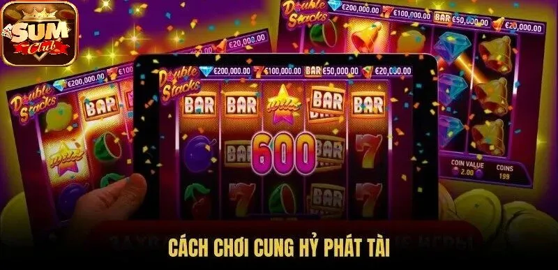 Cung Hỷ Phát Tài với lượt quay và biểu tượng thưởng
