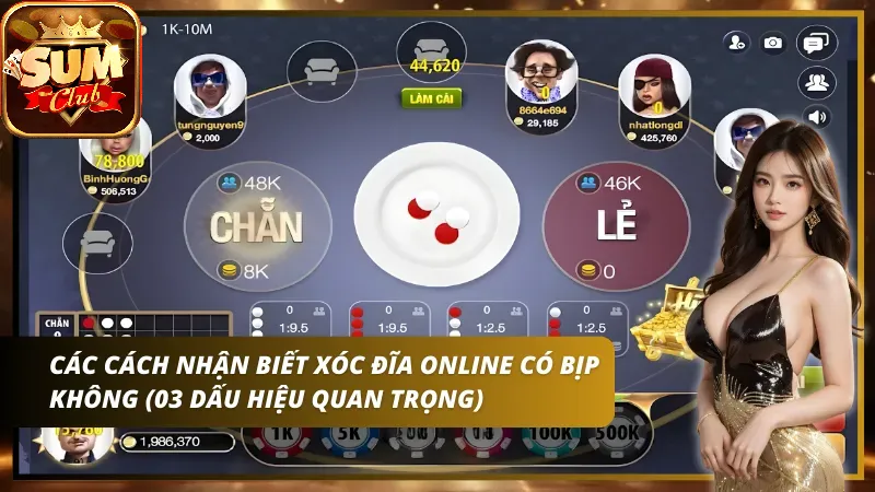 Những Dấu Hiệu Cần Lưu Ý Xóc Đĩa Online Có Gian Lận Không SUMCLUB